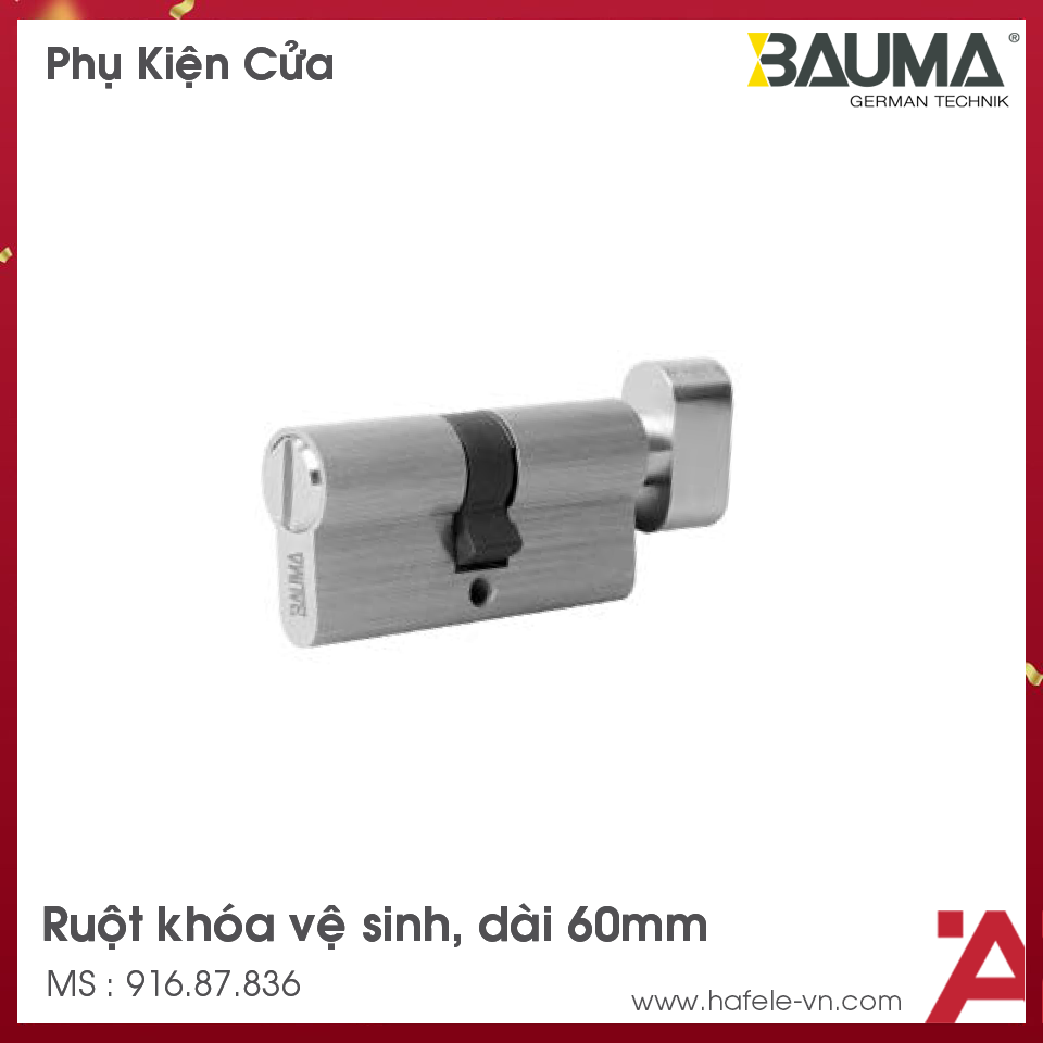 Ruột Khóa Vệ Sinh 60mm Bauma 916.87.836