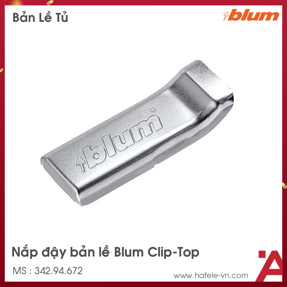 Nắp Đậy Cho Bản Lề Clip Top Trùm Nửa & Lọt Lòng Blum 342.94.672