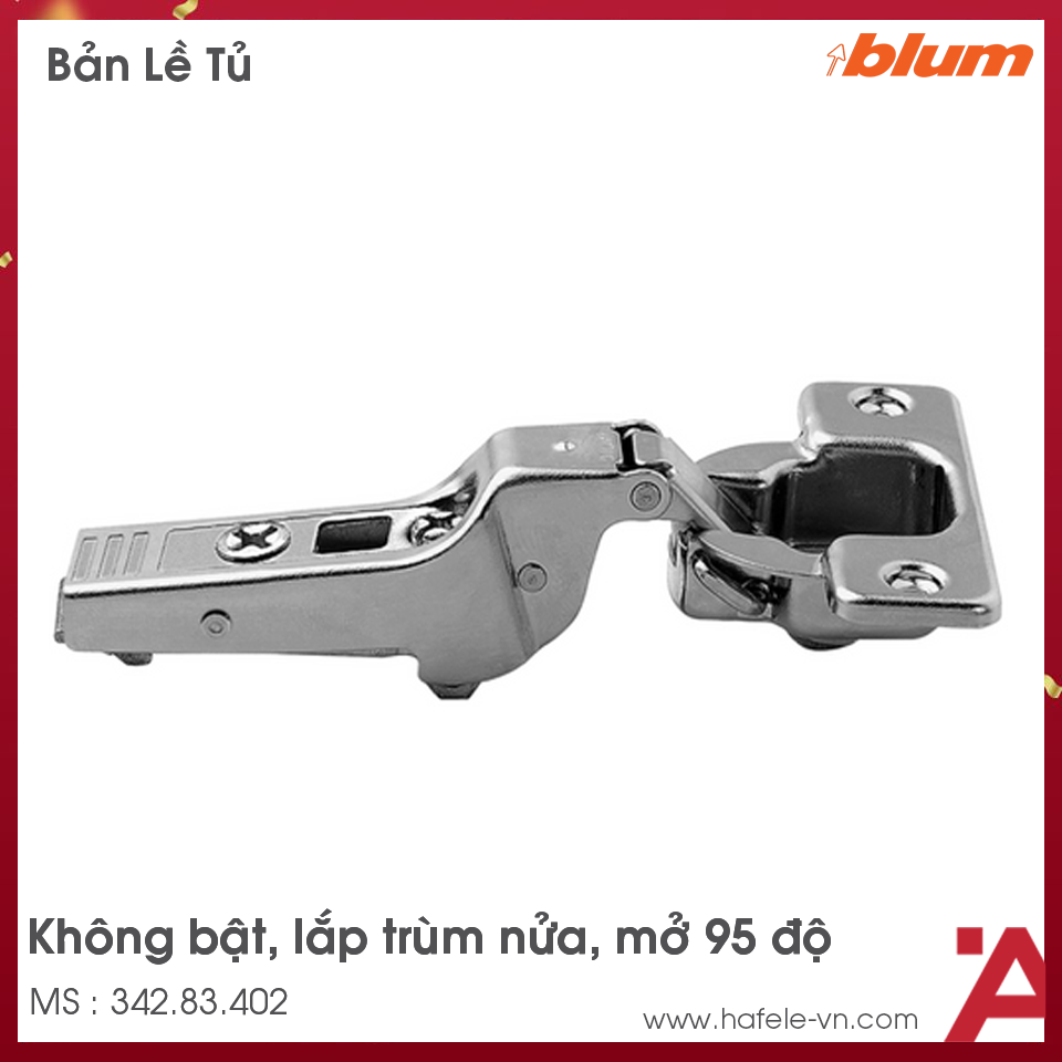 Bản Lề Cho Gỗ Dày 25mm Trùm Nửa Không Bật Blum 342.83.402