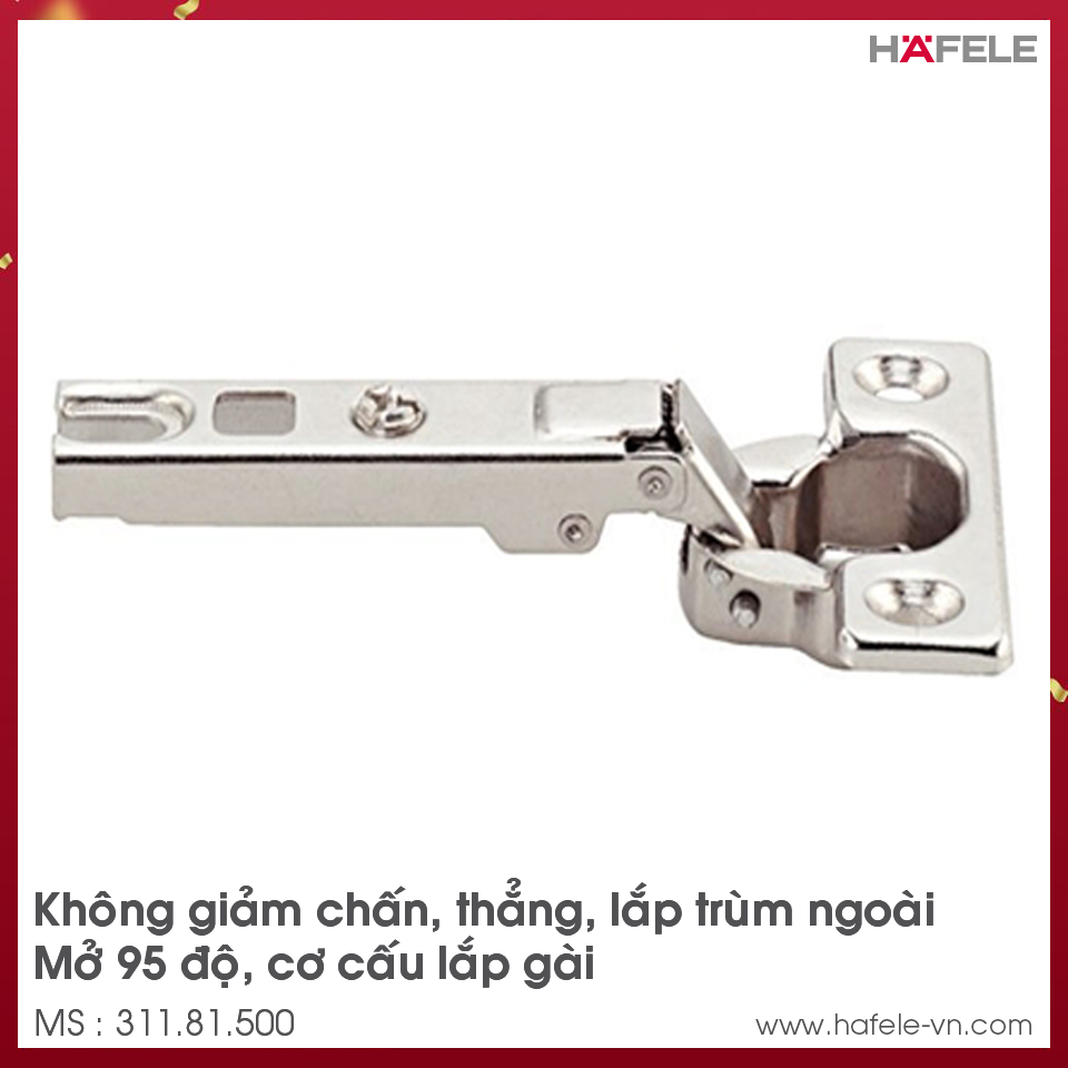 Bản Lề Metalla A 95° Trùm Ngoài Hafele 311.81.500