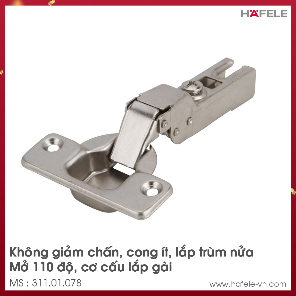 Bản Lề Trùm Nửa Metalla A 110° Không Giảm Chấn Hafele 311.01.078