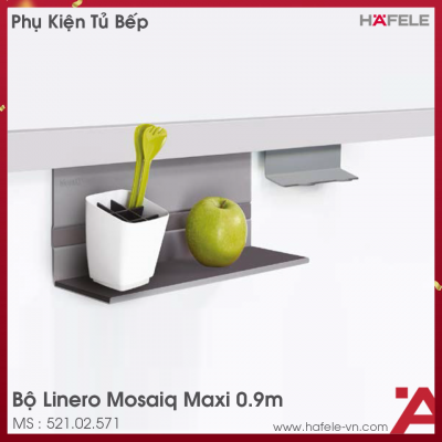 Bộ Linero Mosaiq Maxi 0.9m Hafele 521.02.571