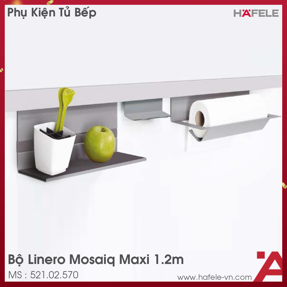 Bộ Linero Mosaiq Maxi 1.2m Hafele 521.02.570