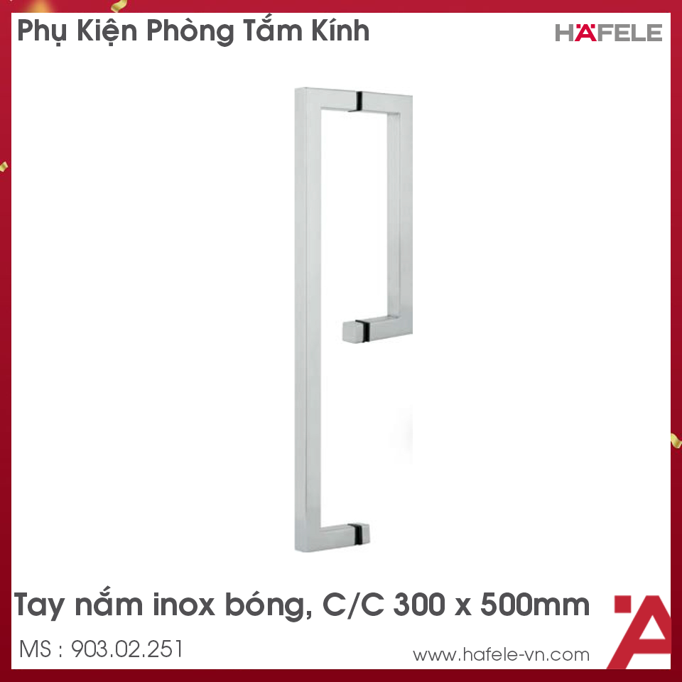 Tay Nắm Phòng Tắm Kính C/C 300 X 500mm Hafele 903.02.251