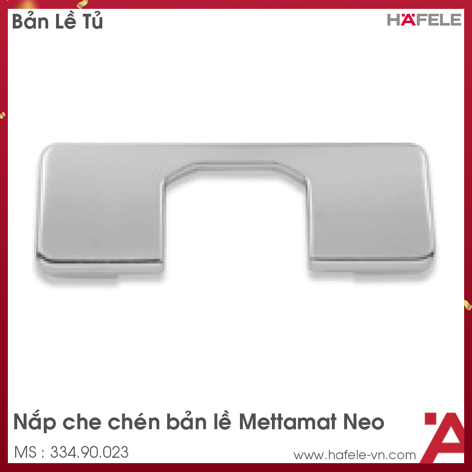 Nắp Che Chén Bản Lề Metallamat Neo Hafele 334.90.023