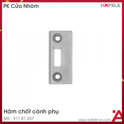 Hãm Chốt Cánh Phụ Cửa Nhôm Hafele 911.81.357