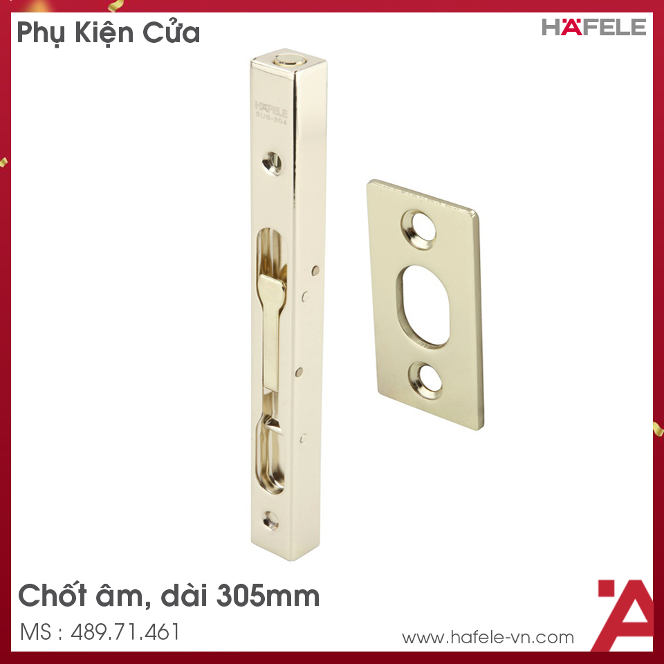 Chốt Cửa Âm 305mm Hafele 489.71.461