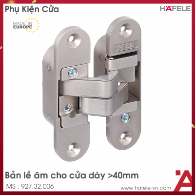 Bản Lề Âm Cửa Dày >40mm Hafele 927.32.006