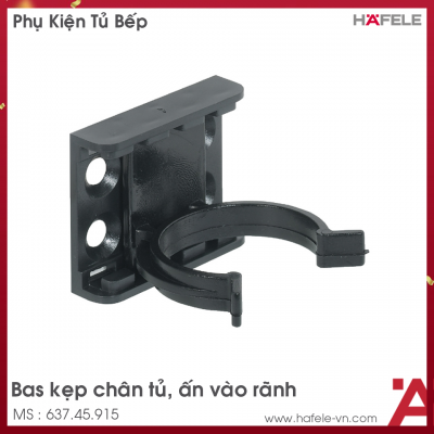 Bas Kẹp Chân Tủ Ấn Rãnh Hafele 637.45.915