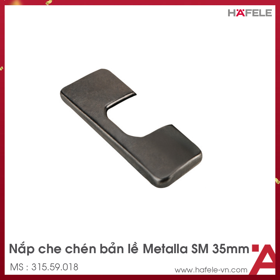 Nắp Che Chén Bản Lề Mettalla SM Hafele 315.59.018