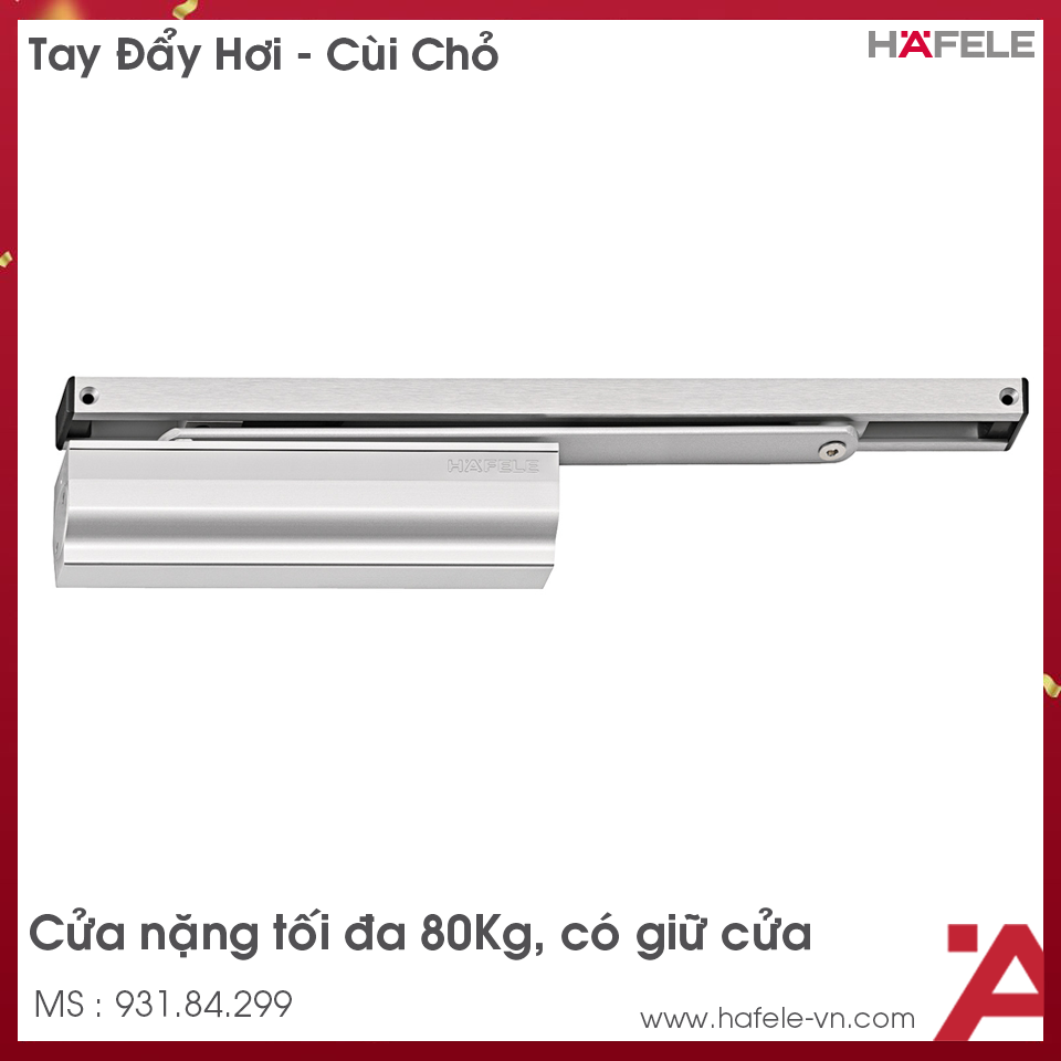 Tay Đẩy Hơi Cùi Chỏ 80Kg Hafele 931.84.299