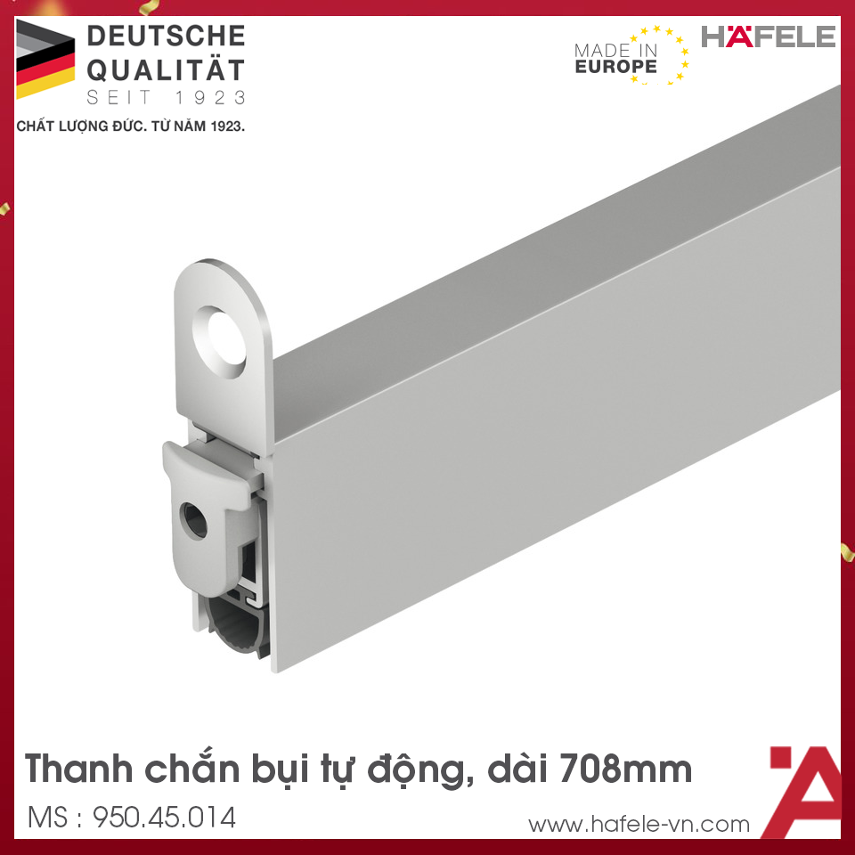 Thanh Chắn Bụi Tự Động 708mm Hafele 950.45.014