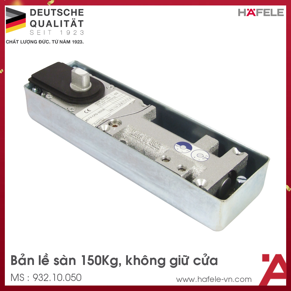 Bản Lề Sàn TS 500NV 150Kg Hafele 932.10.050