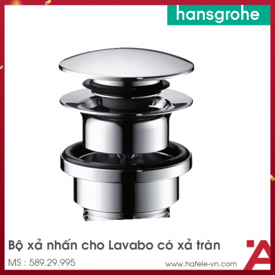 Bộ Xả Nhấn Cho Chậu Sứ Có Tràn Hansgrohe 589.29.995