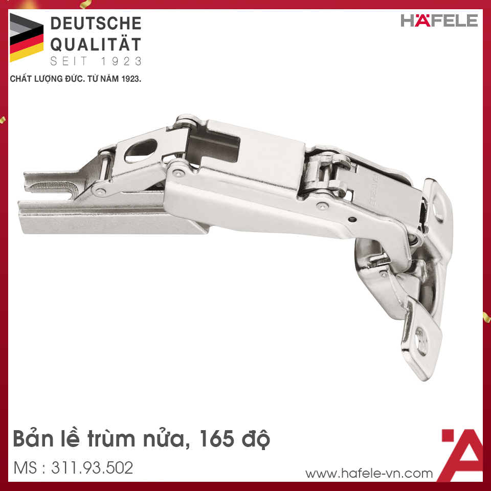 Bản Lề Metalla A 165° Trùm Nửa Hafele 311.93.502