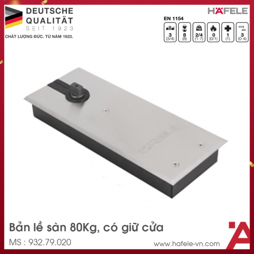Bản Lề Sàn 80Kg EN2 Hafele 932.79.020