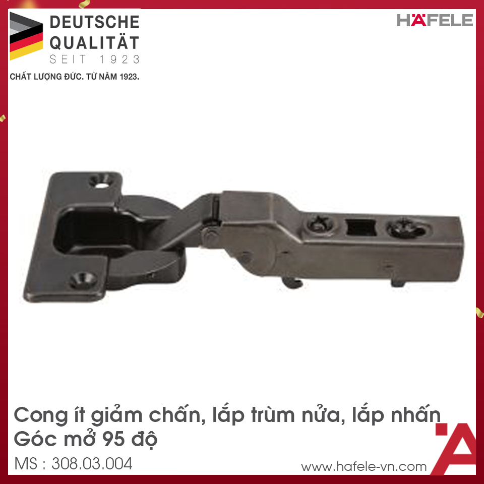 Bản Lề Metalla SM 95° Trùm Nửa Hafele 308.03.004