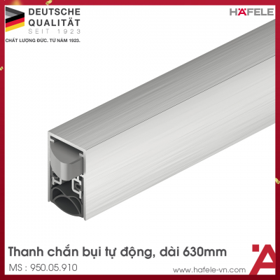 Thanh Chắn Bụi Tự Động 630mm Hafele 950.05.910