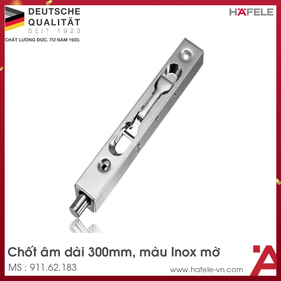 Chốt Cửa Âm 300mm Hafele 911.62.183