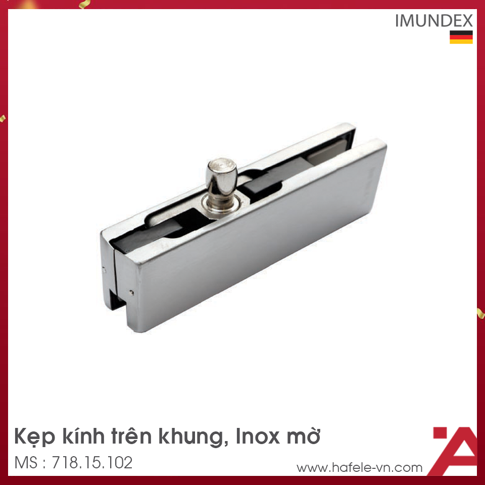 Kẹp Kính Trên Khung Inox Mờ Imundex 718.15.102