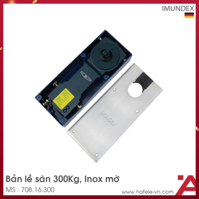 Bản Lề Sàn Tải Trọng 300Kg Imundex 708.16.300