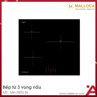 Bếp Từ Âm 3 Vùng Nấu Malloca MH-5903 IN