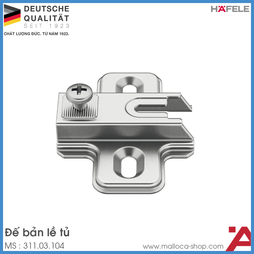 Đế Bản Lề Tủ Metalla A 310A Hafele 311.03.104