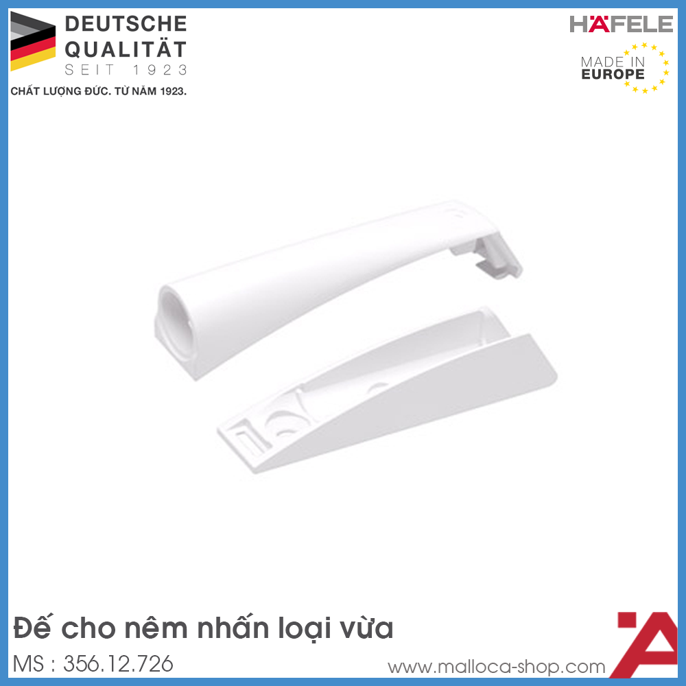 Đế Cho Nêm Nhấn Vừa Hafele 356.12.726