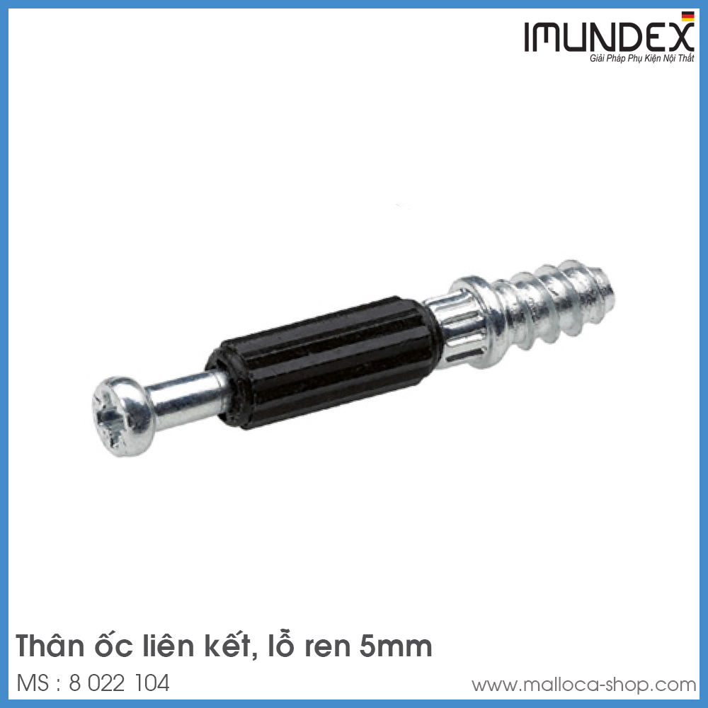 Thân Ốc Liên Kết Ren Ø5mm Imundex 8 022 104