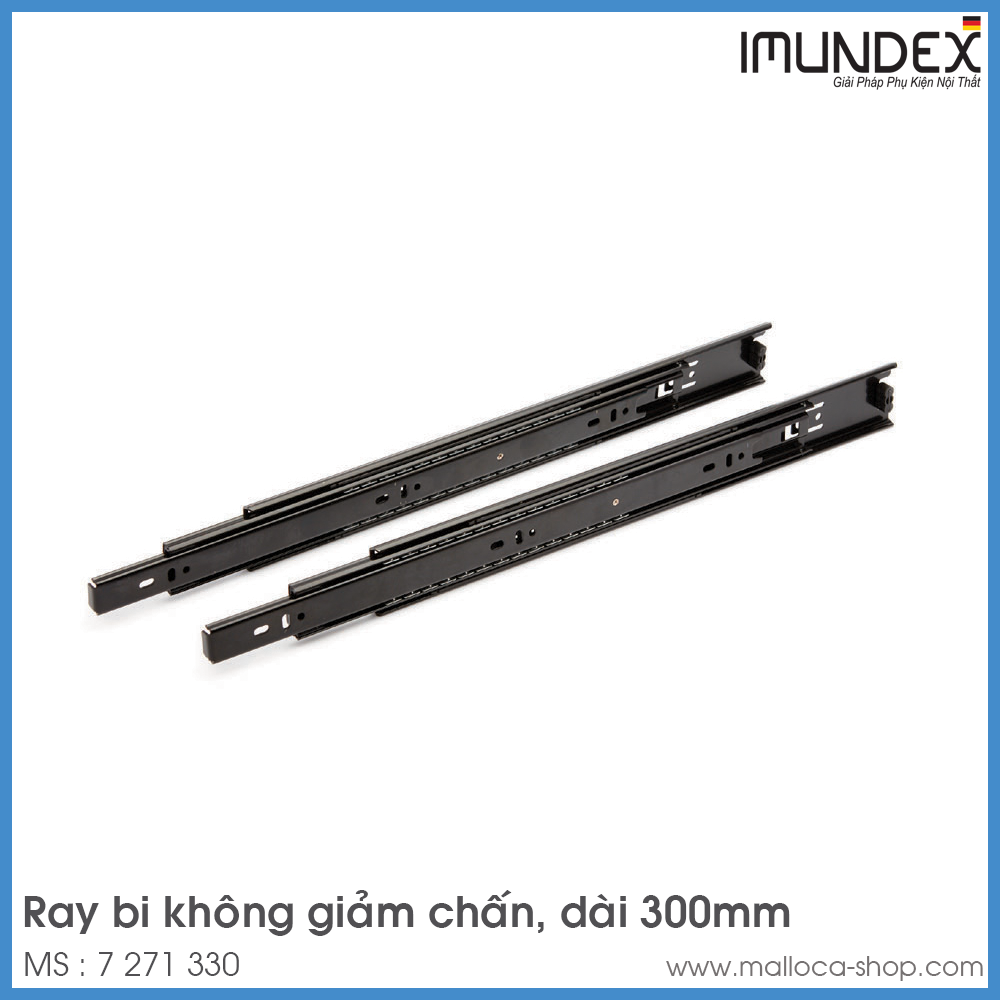Ray Bi 300mm Không Giảm Chấn Mở Toàn Phần Imundex 7 271 330