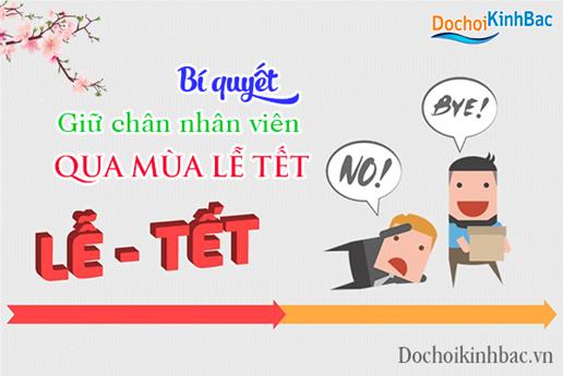 giữ chân nhân viên qua mùa lễ tết 