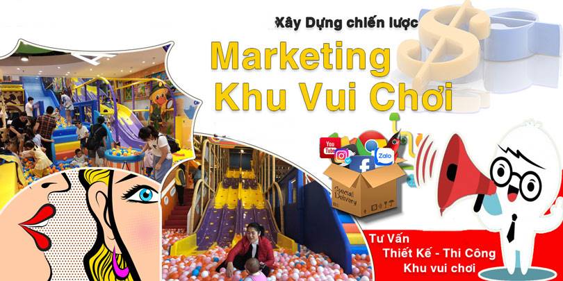 chiến lược marketing cho khu vui chơi 