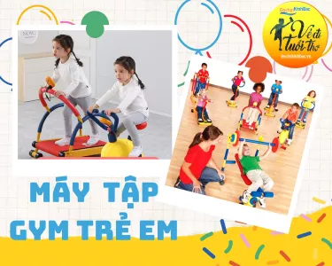 TOP 5 mẫu máy tập GYM trường mầm non ưa chuộng nhất tại xã Tiên Hiệp. TP Phủ Lý, Hà Nam