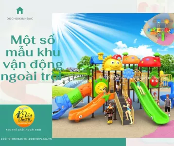 Quy tắc vàng cho trẻ chơi khu vân động ngoài trời Nghi Kim Tp Vinh Nghệ An