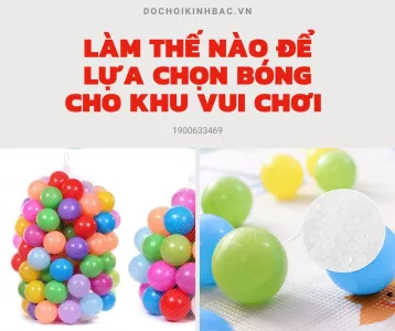 Ưu nhược điểm bóng nhựa nhiều màu sắc cho khu vui chơi tại Liên Chiểu Liên Chiểu Đà Nẵng