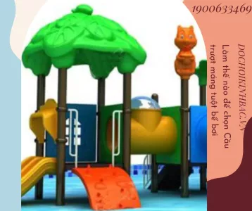 Bạn có sai lầm khi chọn liên hoàn cầu trượt bể bơi tại Cam Thủy, Cam Lộ Quảng Trị