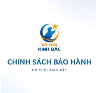 CHÍNH SÁCH BẢO HÀNH CHUNG CỦA ĐỒ CHƠI KINH BẮC