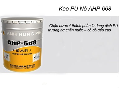 Keo trương nở AHP-668