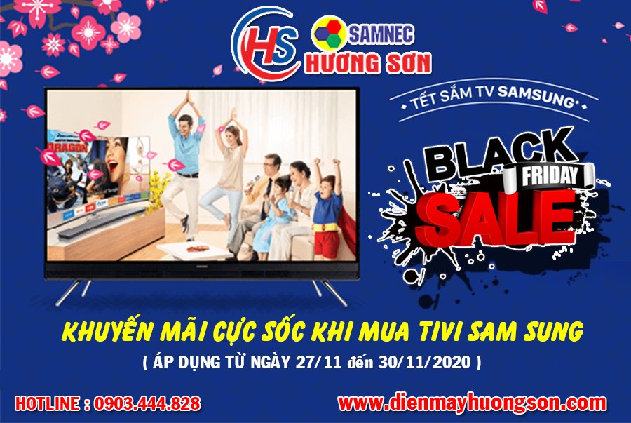 BLACK FRIDAY: KHUYẾN MÃI CỰC SỐC KHI MUA TIVI SAMSUNG