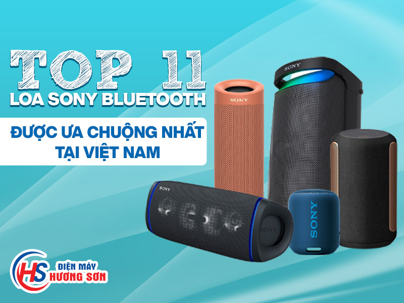 Địa Chỉ Mua Loa Sony Giá Tốt Tại Vinh