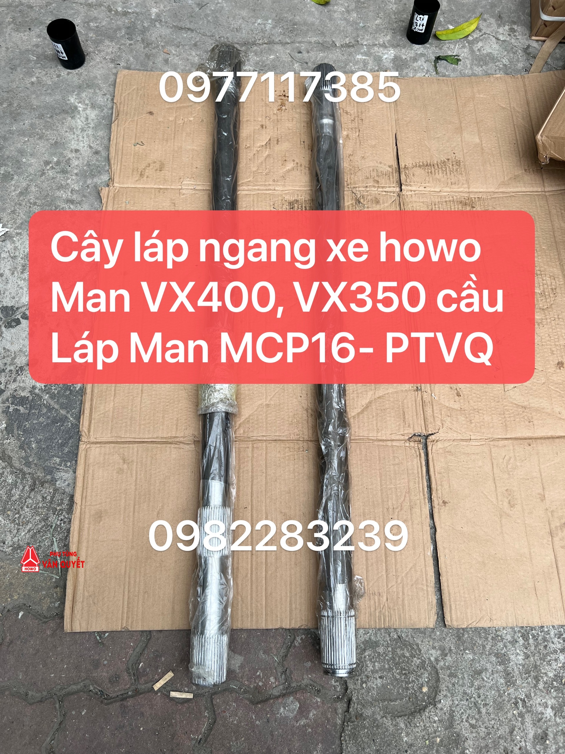 Cây láp ngang xe howo Man VX400, VX350, TX400 cầu Man MCP16