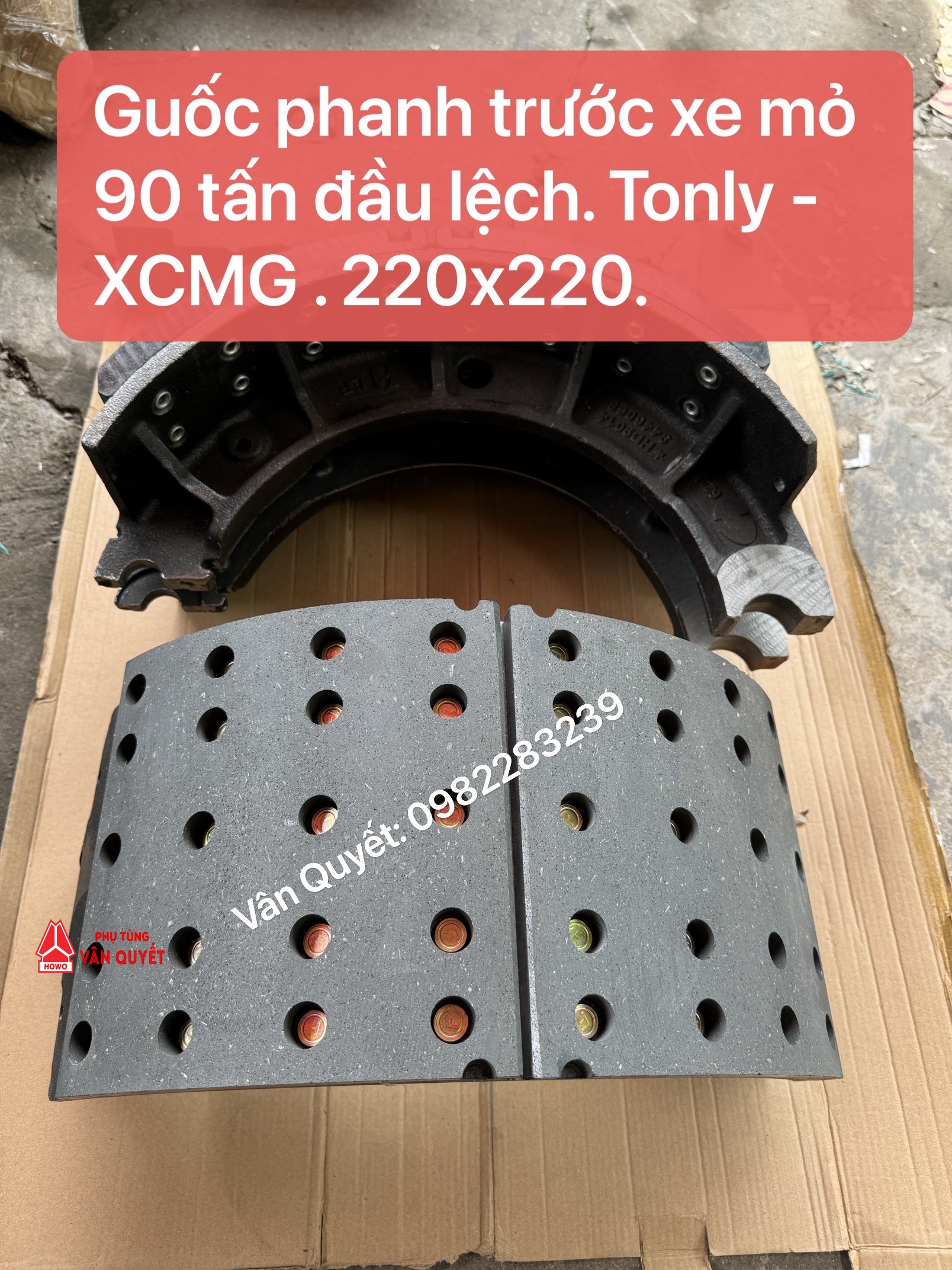 Bán guốc phanh trước xe mỏ đầu lệch 90 tấn XCMG - Tonly. kích thước má phanh 220x220