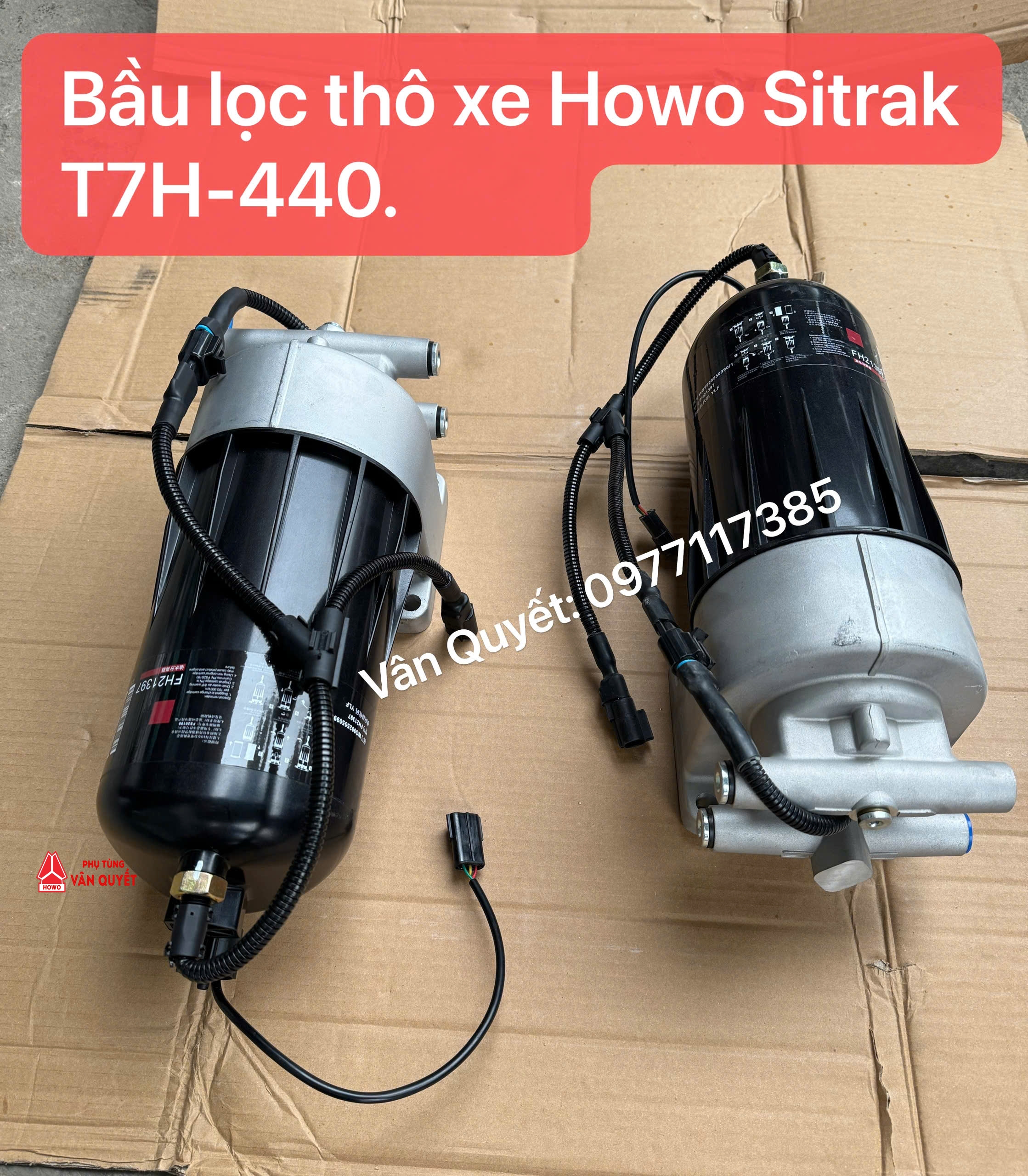 Bầu lọc dầu thô xe Sitrak T7H-440, Bộ lọc nhiên liệu thô xe Howo Sitrak. WG9925550990