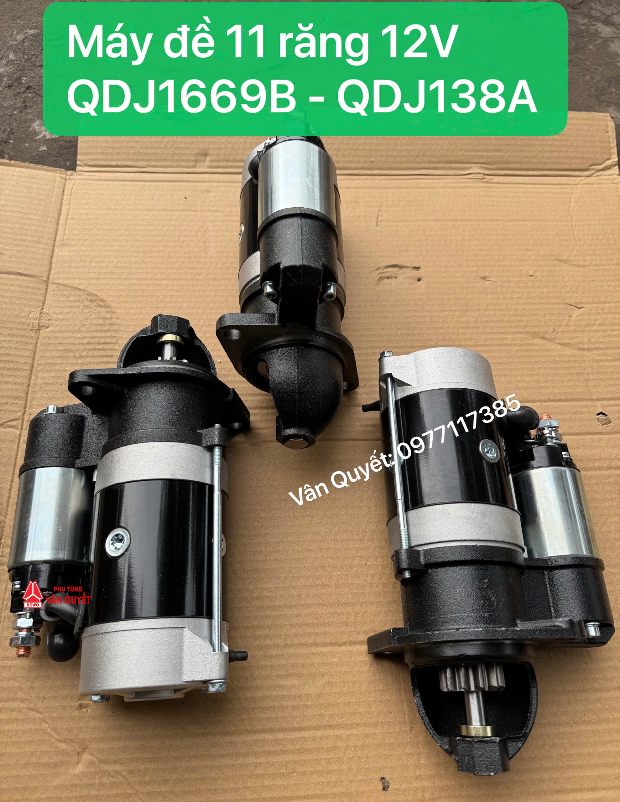 Bán củ đề khởi động 11 răng 12V - QDJ1669B - QDJ138A lắp trên đông cơ Mooc 6 trục chở cánh điện gió.
