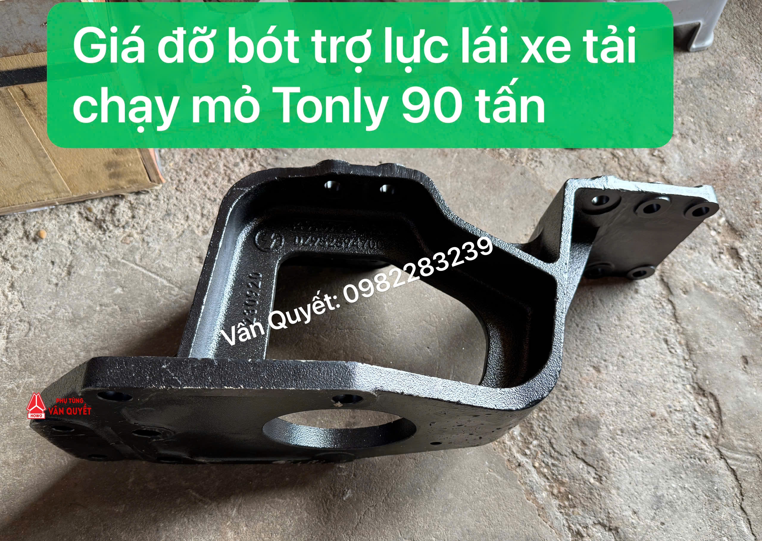 Giá bắt bót trợ lực lái xe tải mỏ 90 tấn Tonly, Giá treo bót lái xe mỏ Tonly 90 tấn. DZ95259470021
