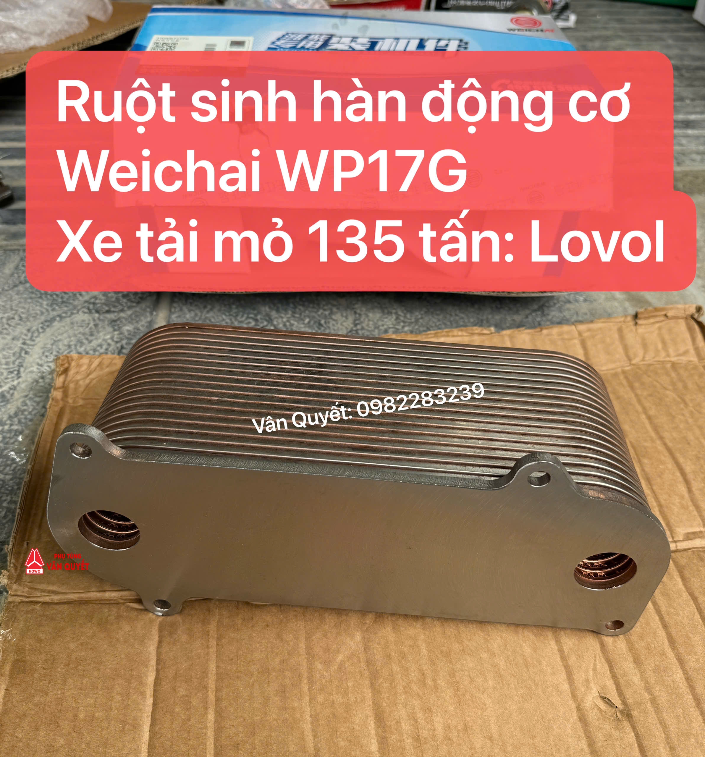 Két sinh hàn động cơ Weichai WP17G, Ruột két sinh hàn động cơ xe tải mỏ 135 tấn - Lovol, Tonly lắp động cơ Weichai WP17G. 1000871226