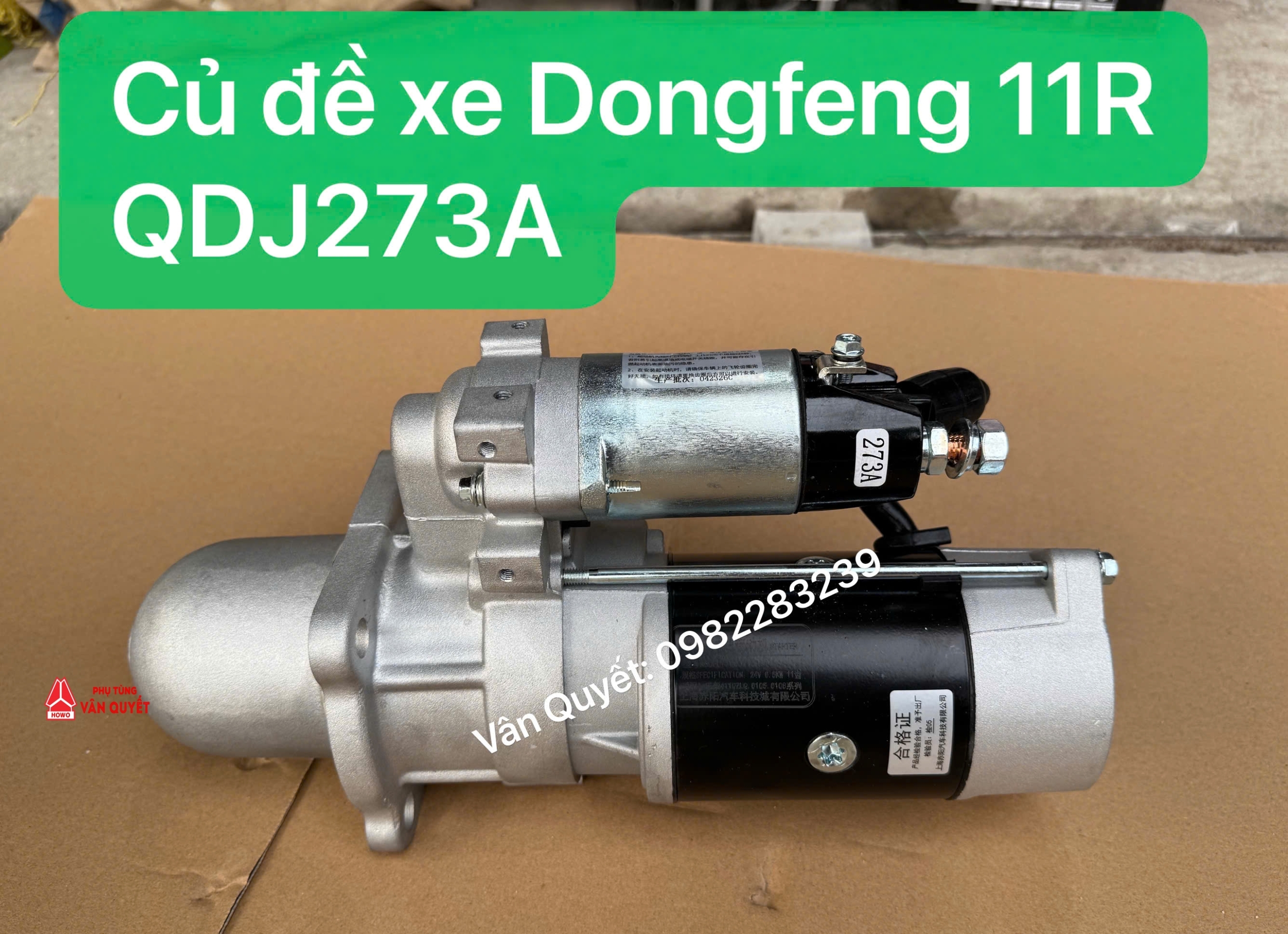 Củ đề khởi động xe tải Dongfeng 11 răng 24V - 6.5KW. QDJ 273A