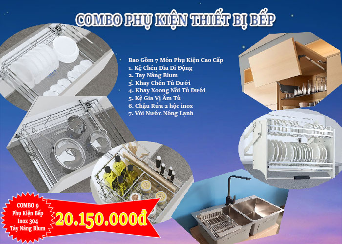 Combo phụ kiện thiết bị nhà bếp số 9 tập hợp những món phụ kiện cao cấp