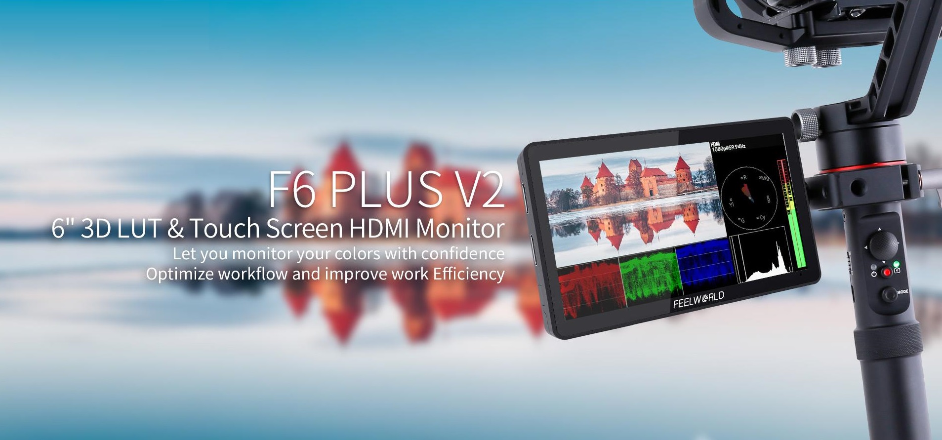 FEELWORLD F6 PLUS V2 6 Inch 3D - 4K HDMI