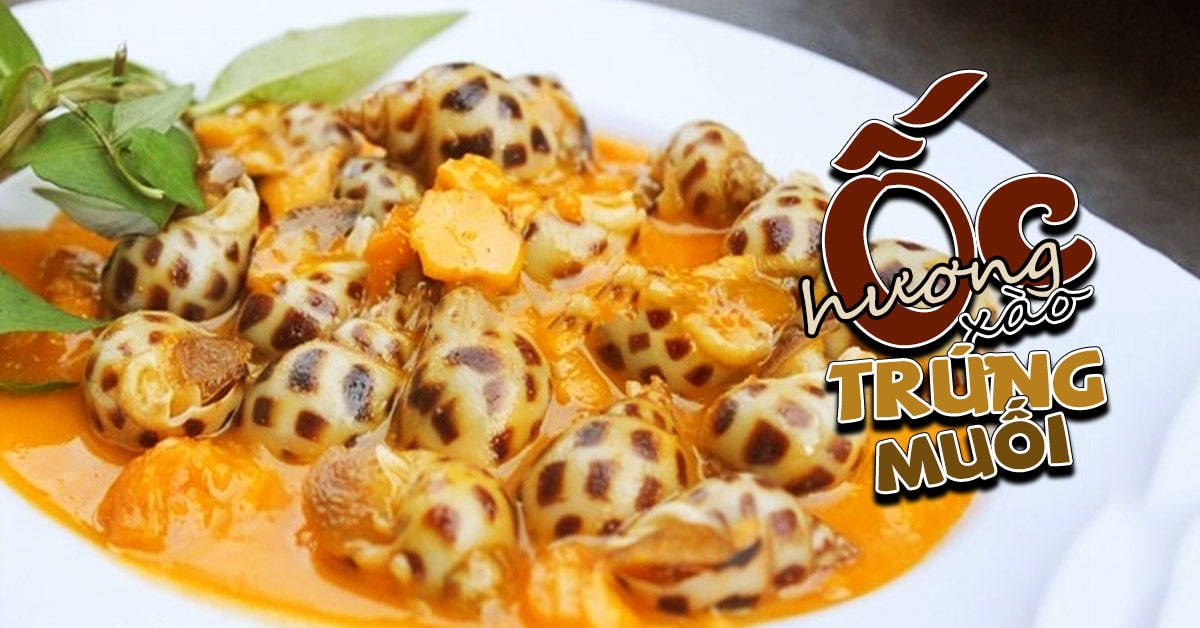 cách làm ốc hương xào trứng muối
